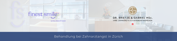 Zahnarzt, Angstpatienten Zürich 